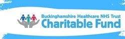 Buckinghamshire Healthcare NHS Trust Charitable Fund